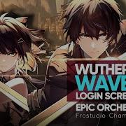 Wuthering Waves Login Screen Epic Majestic Orchestral Version EXTENDED