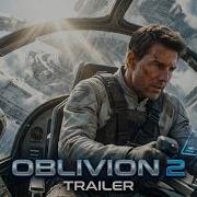 Обливион 2 Остаток 2027 Том Круз Мадс Миккельсен Киану Ривз Концепт трейлер