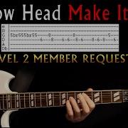 Narrow Head Make It Hurt Guitar Lesson Guitar Tab Guitar Tabs Guitar Chords Guitar Cover