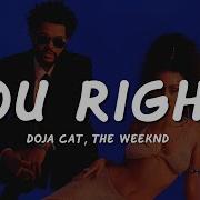 Doja Cat The Weeknd You Right Lyrics
