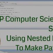 Computer Science AP Strings Using Nested Loops To Make Patterns