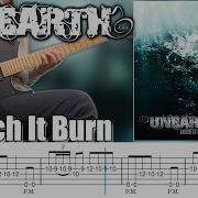 Watch It Burn Unearth Screen TAB Guitar Lesson