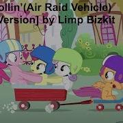 PMV Rollin Air Raid Vehicle Clean Version By Limp Bizkit
