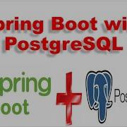 Spring Boot Integration With PostgreSQL As A Maven Project