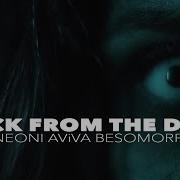 Neoni X AViVA X Besomorph Back From The Dead Official Lyric Video