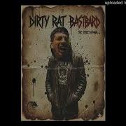 Dirty Rat Bastard