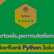 HackerRank Itertools Permutations Problem Solution In Python Python Problems Solutions