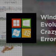 Windows Evolution Crazy Error