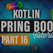Kotlin Spring Boot Tutorial Part 16 Start Unit Testing The Repository