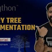 Binary Tree Implementation In Python Hindi Explanation Python DSA 09
