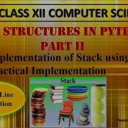 Stack In Python Data Structures In Python Part 2 CBSE Class 12 Computer Science