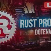 RUST PROJECT 1 Axum Dotenv Создаем стартап на языке программирования Rust