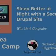 Sleep Better At Night With A Secure Drupal Site