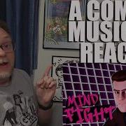 A Comedy Musician Reacts Mind Fight By Tom Cardy REACTION ANALYSIS