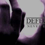 Defeatist Never Enough OFFICIAL VIDEO