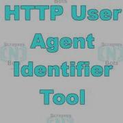 HTTP User Agent String Identifier Tool Spoofing Search Engines Via User Agent Spoofing