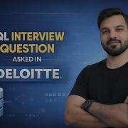 SQL Interview Question Asked In 2025 2026 Deloitte Company