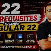 Prerequisites To Learn Angular 22 2026 Angular 22 Complete Course Series