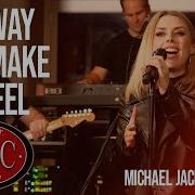 The Way You Make Me Feel MICHAEL JACKSON Cover By The HSCC