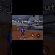 BACK JUMP TUTORIAL FREE FIRE