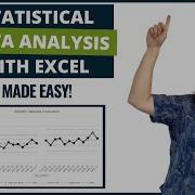 Statistical Data Analysis With Excel Made Easy