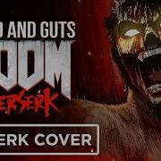 BLOOD AND GUTS In Style Of DOOM Cover By Andy Strider