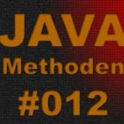 JAVA Tutorial 012 Methoden Grundlagen FULL HD Video German DE