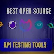 Top 5 FREE Open Source API Testing Tools To Replace Postman In 2025