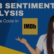 IMDB Sentiment Analysis Source Code Train Test On IMDB Dataset