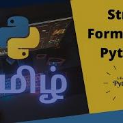 String Formatting In Python Coding Cookies Learn Python In Tamil 2021