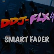 Учебное пособие по DDJ FLX4 умный фейдер