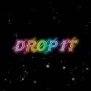 Drop It Edit Audio