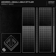 Bring It Back Feat Max Styler