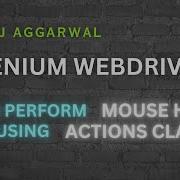 Mouse Hover Using Actions Class From Selenium WebDriver 4 With Java