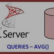 SQL Server Query Table Record Data Via TSQL AVG Aggregate Function Tutorial