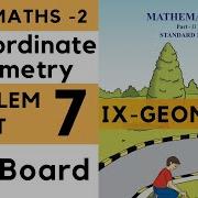 9th Standard Geometry Problem Set 7 Co Ordinate Geometry Chapter 7 Class 9th Maharashtra