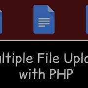 Multiple File Upload With PHP
