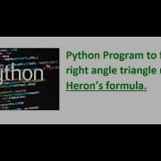 Python Program To Find Area Of Right Angle Triangle Using Heron S Formula
