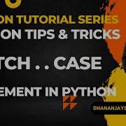 Match Case Statement In Python Python Tutorial In Hindi