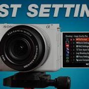 Sony ZV E10 II Tutorial Quick Camera Setup Best Settings For Video