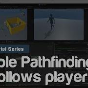 Simple Pathfinding Ai Follows Player