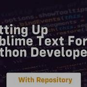 Setting Up Sublime Text For Python Developers