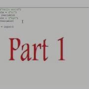 Intro To Python Part 1 Print Variables If Statements And More