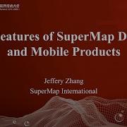 New Features Of SuperMap Desktop And Mobile Products