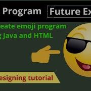 Emoji How To Create A Emoji Using Java Programming Future Exam