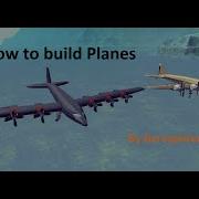 Besiege How To Build Planes Old