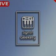 Synth Geekery 335