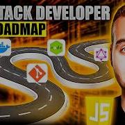 How To Become A Full Stack Developer In 2025 Full Roadmap