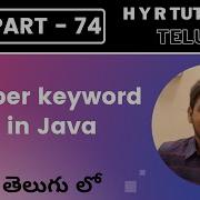 P74 Super Keyword In Java Core Java Java Programming