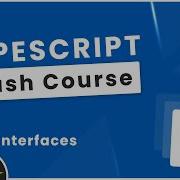 TypeScript Crash Course 9 Interfaces